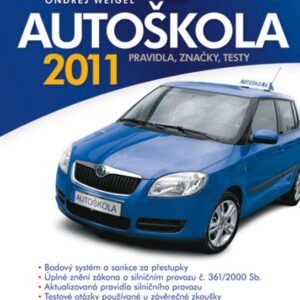 Autoškola 2011 (Ondřej Weigel) (česky)