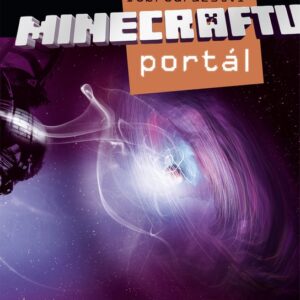 Dobrodružství Minecraftu 2 – Portál (S.D. Stuart) (česky)