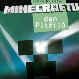 Dobrodružství Minecraftu 3 – Den Plížilů (S.D. Stuart) (česky)
