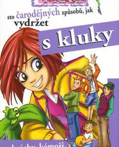 Sto čarodějných způsobů, jak vydržet s kluky (Elisabetta Gnone) (česky)