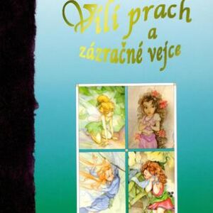 Vílí prach a zázračné vejce (Levinová Gail Carson) (česky)