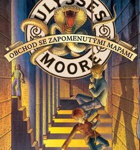 Obchod se zapomenutými mapami (Ulysses Moore) (česky)