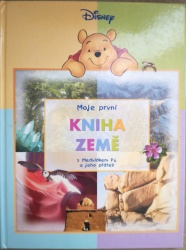 Moje první kniha země s Medvídkem Pú a jeho přáteli (Walt Disney) (česky)