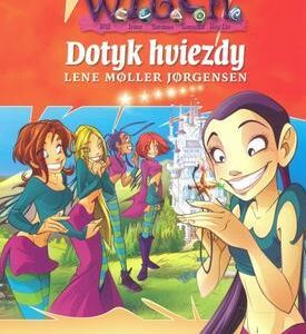 W.i.t.c.h. - Dotyk hviezdy (Lene Moller Jorgensen)