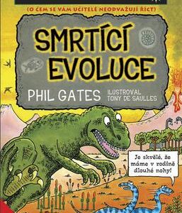 Smrtící evoluce (Phil Gates) (česky)