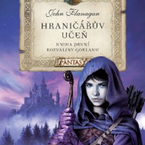 Hraničářův učeň (John Flanagan) (česky)
