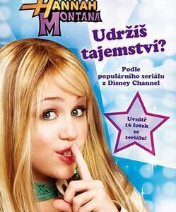 Hannah Montana Udržíš tajemství (Walt Disney) (česky)