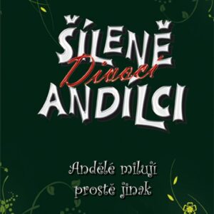 Andělé milují prostě jinak (Thomas Brezina) (česky)