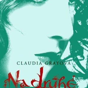 Sága Evernight - Na druhé straně - 4. díl (Claudia Gray) (česky)
