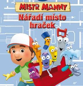 Mistr Manny Nářadí místo hraček (Walt Disney) (česky)