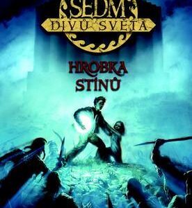 Sedm divů světa Hrobka stínů (Peter Lerangis) (česky)