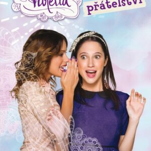 Violetta Pravidla přátelství (Walt Disney) (česky)