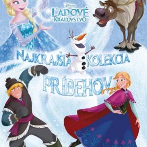 Ľadové kráľovstvo Najkrajšia kolekcia príbehov