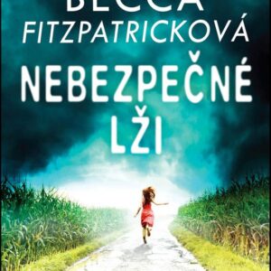Nebezpečné lži (Becca Fitzpatricková) (česky)