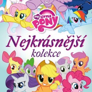 My Little Pony - Nejkrásnější kolekce (Linda Perina) (česky)
