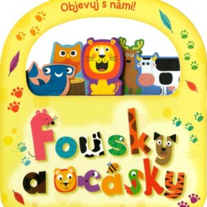 Objevuj s námi! Fousky a ocásky (Steve Steve Page Mack) (česky)