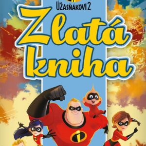 Úžasňákovi 2 - Zlatá kniha (česky)