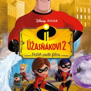 Úžasňákovi 2 - Příběh podle filmu (autora  nemá) (česky)