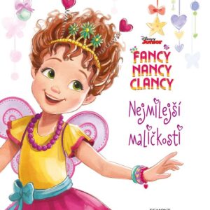 Fancy Nancy Clancy Nejmilejší maličkost (česky)