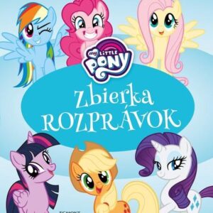 My Little Pony Zbierka rozprávok (Zabrzewska Adrianna)