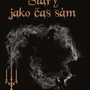 Disney - Co kdyby... Starý jako čas sám (Liz Braswell) (česky)