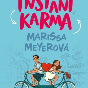 Instant karma (Meyer Marissa) (česky)