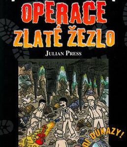 Operace zlaté žezlo (Julian Press) (česky)