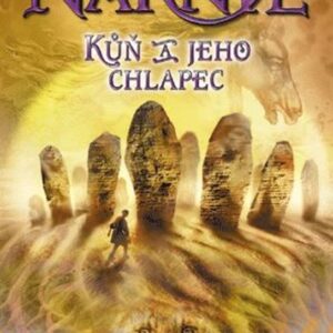 NARNIE - Kůň a jeho chlapec (C.S. Lewis) (česky)
