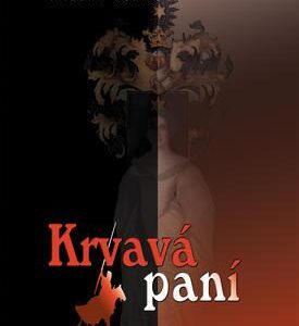 Krvavá paní (Milena Durková) (česky)