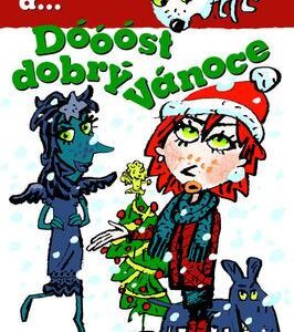 Alice a... Dóóóst dobrý Vánoce (Karen McCombieová) (česky)