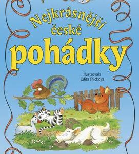 Nejkrásnější české pohádky (Edita Plicková) (česky)