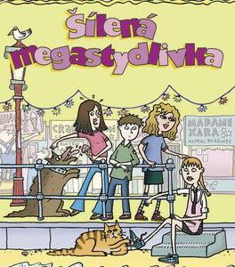 Šílená megastydlivka (Karen McCombieová) (česky)