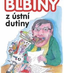 BLBINY z ústní dutiny (Jaroslav Suchánek) (česky)