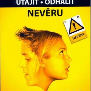 Jak utajit / odhalit nevěru (Evženie Zavilá) (česky)