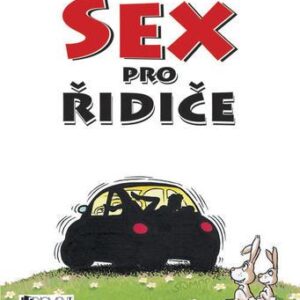 Sex pro řidiče (Daniel Mayer) (česky)