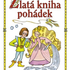 Zlatá kniha pohádek (Karel Jaromír Erben) (česky)