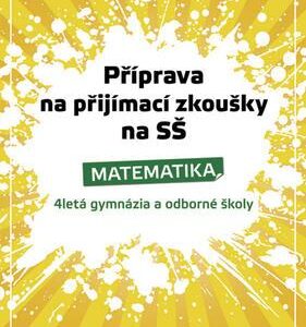 Příprava na přijímací zkoušky na SŠ - Matematika (Petr Husar) (česky)