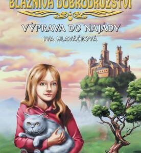 Terčina bláznivá dobrodružství - Výprava do Najády (Iva Hlaváčková) (česky)