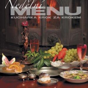 Nedělní menu - kuchařka krok za krokem (Helena Rytířová) (česky)
