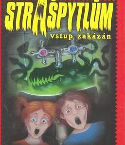 Strašpytlům vstup zakázán - Výprodej v domě hrůzy (Bruce Coville) (česky)