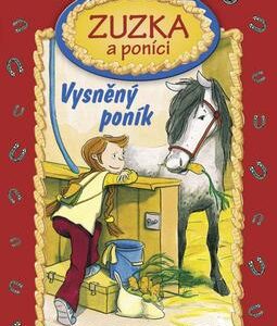 Zuzka a poníci - Vysněný poník (Dagmar Mueller) (česky)