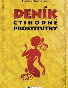 Deník ctihodné prostitutky (Chryssa Dimoulidou) (česky)