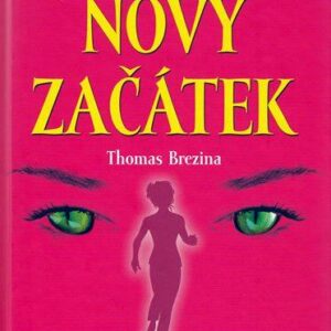 Kočičí holka – Nový začátek (Thomas C. Brezina) (česky)