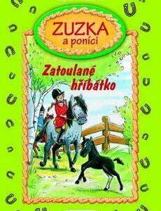 Zuzka a poníci – Zatoulané hříbátko (Dagmar H. Mueller) (česky)