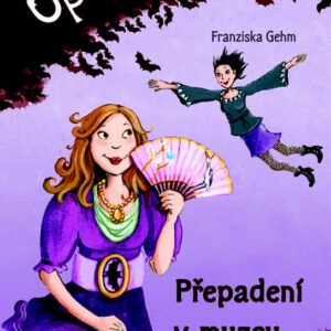 Upíří ségry – Přepadení v muzeu (Franziska Gehm) (česky)