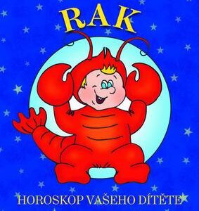 Rak – Horoskop vašeho dítěte (Dagmar Kludská) (česky)