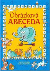 Obrázková abeceda (Alena Svobodová) (česky)