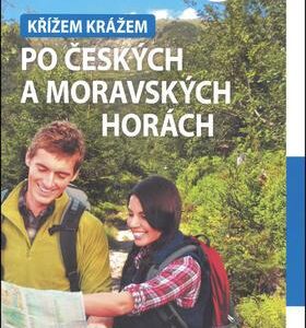Křížem krážem po českých a moravských horách (Tomáš Feřtek) (česky)