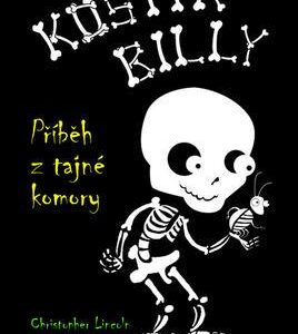 Kostík Billy – Příběh z tajné komory (Christopher Lincoln) (česky)