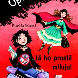Upíří ségry – Já ho prostě miluju! (Franziska Gehm) (česky)